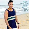 Ken Carlter - Trop belle pour moi - Single